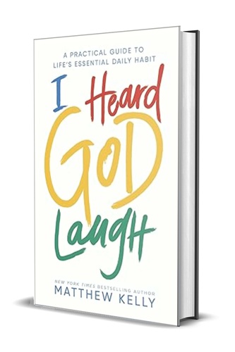 I Heard God Laugh