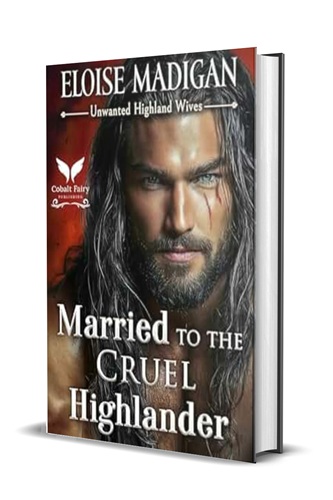 Married to the Cruel Highlander
