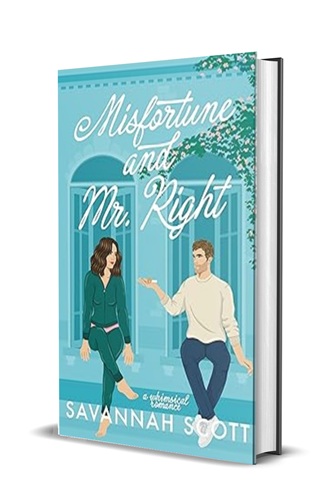 Misfortune and Mr. Right